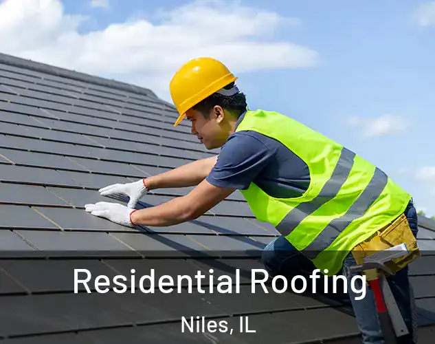  Residential Roofing Niles, IL